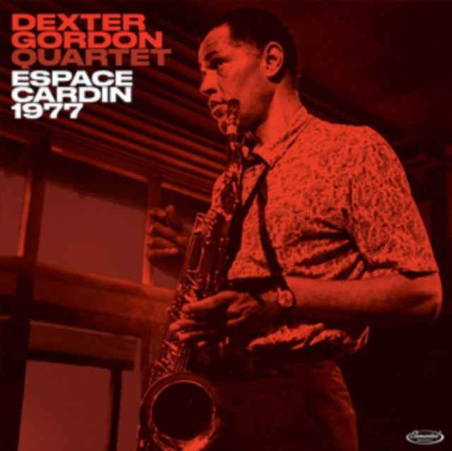 Dexter Gordon Quartet - Espace Cardin 1977 [CD / Album]