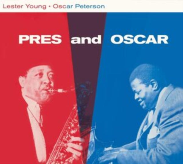Lester Young and Oscar Peterson - Pres and Oscar: The Complete Session + 2 Bonus Tracks [CD / Album Digipak (Limited Edition)]