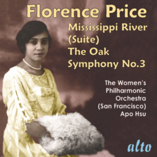 Florence Price: Mississippi River (Suite)/The Oak/Symphony No. 3 [CD / Album]
