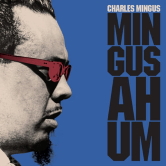Charles Mingus - Mingus Ah Um [CD / Album]