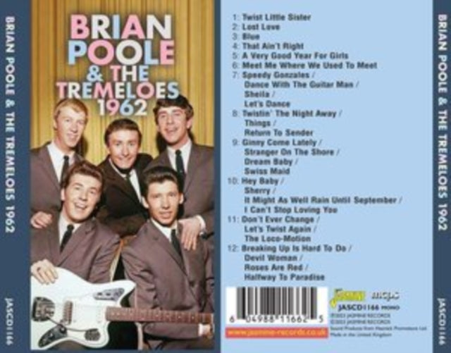Brian Poole & The Tremeloes - 1962 [CD / Album]