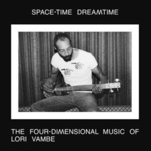 Lori Vambe - Space-time Dreamtime: The Four Dimensional Music of Lori Vambe [CD / Album]