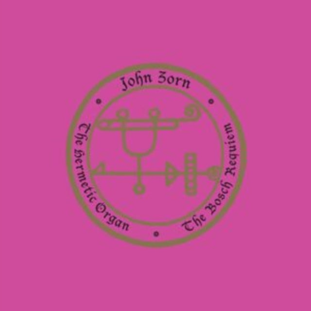 John Zorn: The Hermetic Organ [CD / Album]