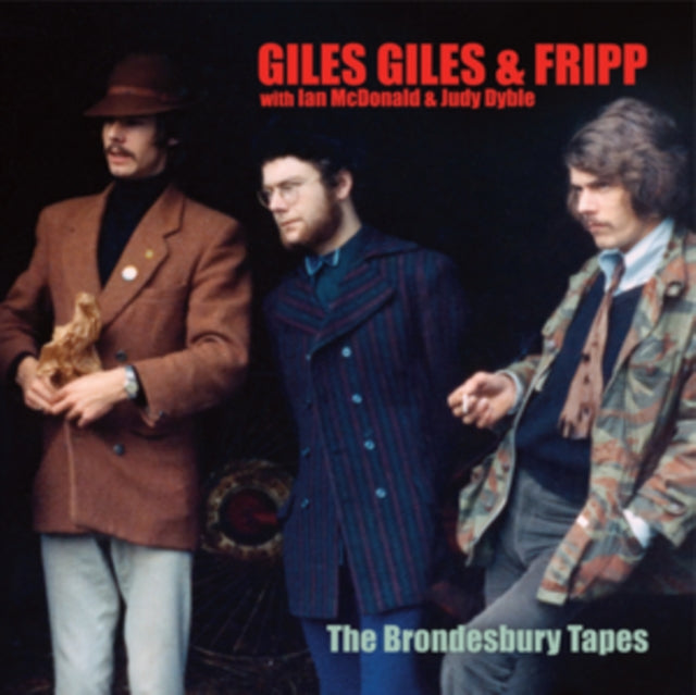 Giles, Giles & Fripp - The Brondesbury Tapes [CD / Album]