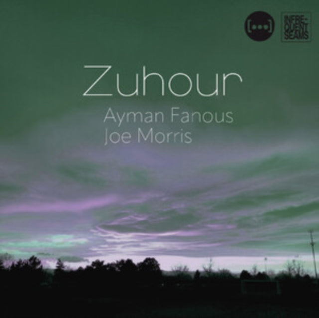 Ayman Fanous & Joe Morris - Zuhour [CD / Album]