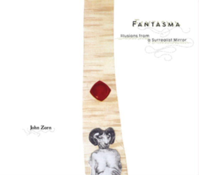 John Zorn: Fantasma [CD / Album]