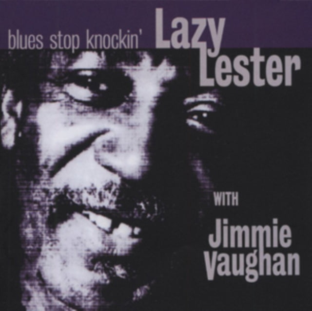 Lazy Lester - Blues Stop Knockin' [CD / Album]