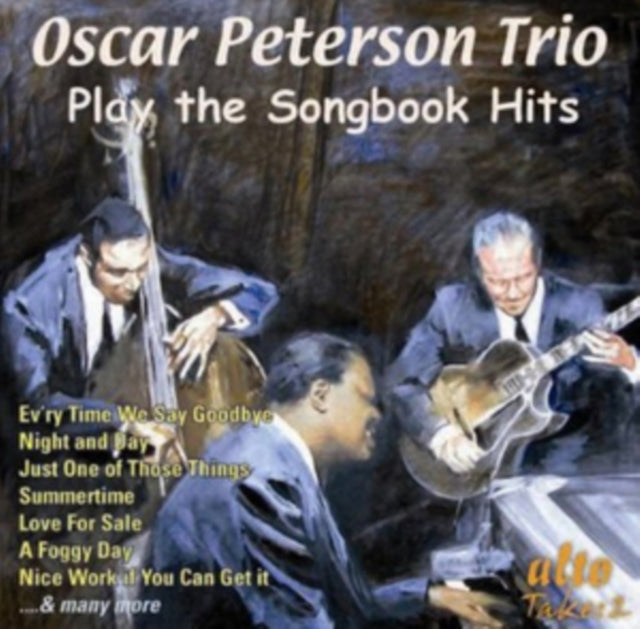 Oscar Peterson Trio - Oscar Peterson Trio Play the Songbook Hits [CD / Album]