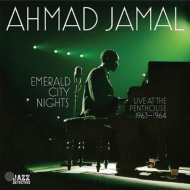 Ahmad Jamal - Emerald City Nights - Live At The Penthouse 1963-1964  [CD / Album]