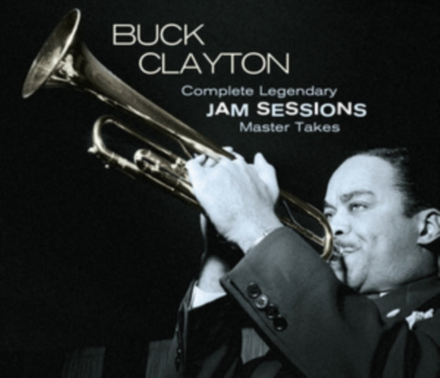 Buck Clayton - Complete Legendary Jam Sessions [CD / Box Set]
