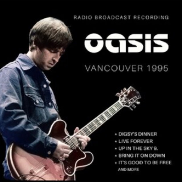 Oasis - Vancouver 1995 [CD / Album]
