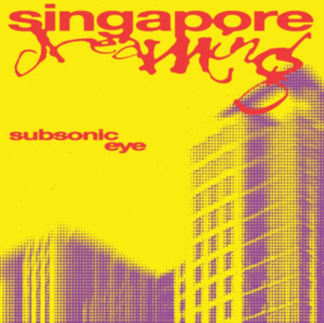 Subsonic Eye - Singapore Dreaming [CD / Album]