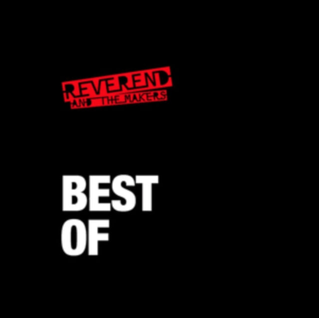 Reverend and the Makers - Best Of [CD / Album]