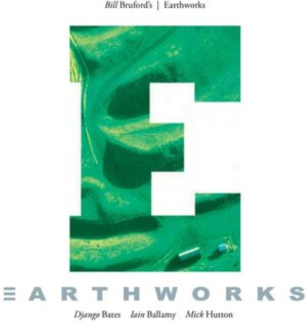 Bill Bruford's Earthworks - Earthworks [CD / Album]
