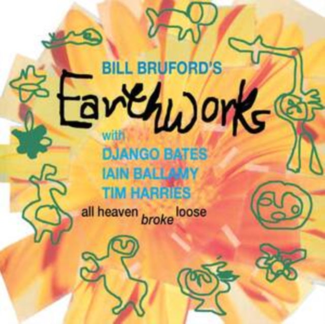Bill Bruford's Earthworks - All Heaven Broke Loose [CD / Album]
