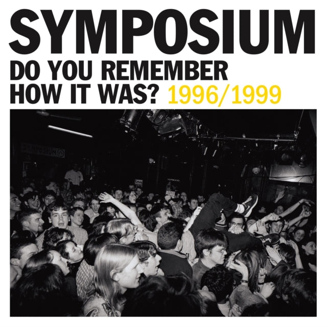Symposium - Do You Remember How It Was? 1996/1999 [CD / Album]