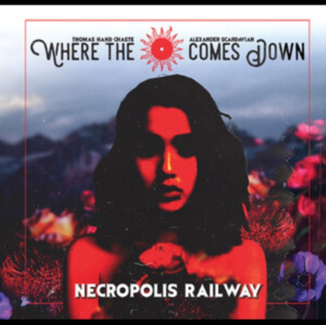 Where the Sun Comes Down - Necropolis Railway [CD / Album]
