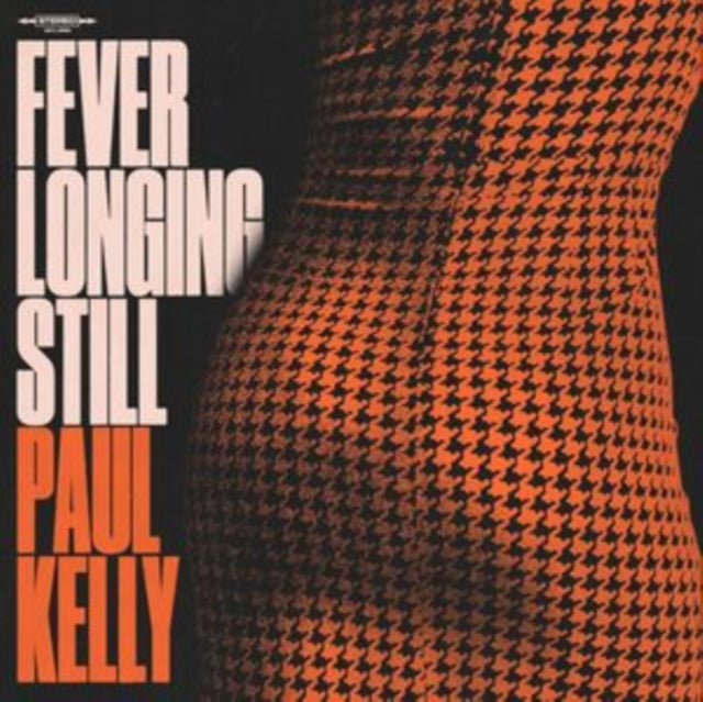 Paul Kelly - Fever Longing Still [CD / Album]
