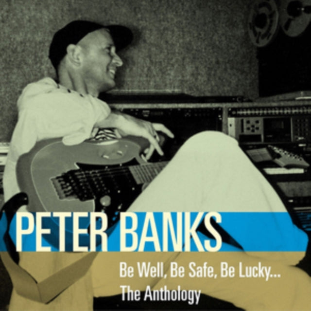 Peter Banks - Be Well, Be Safe, Be Lucky... [CD / Album]
