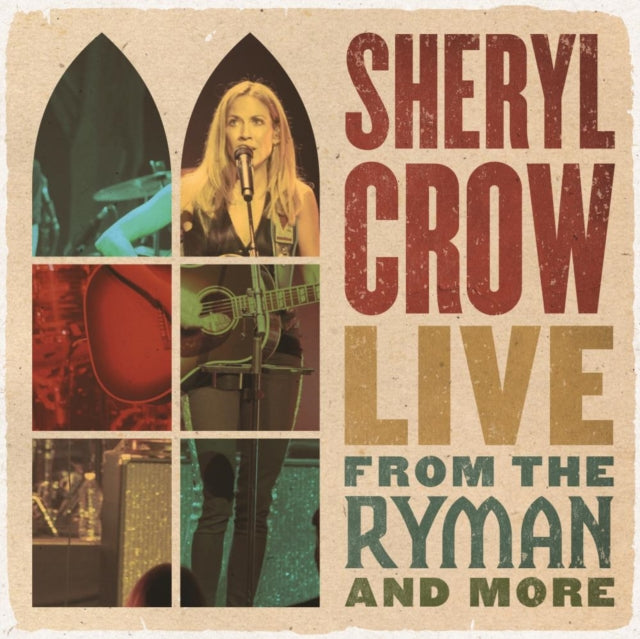 Sheryl Crow - Live from the Ryman and More [CD / Album]