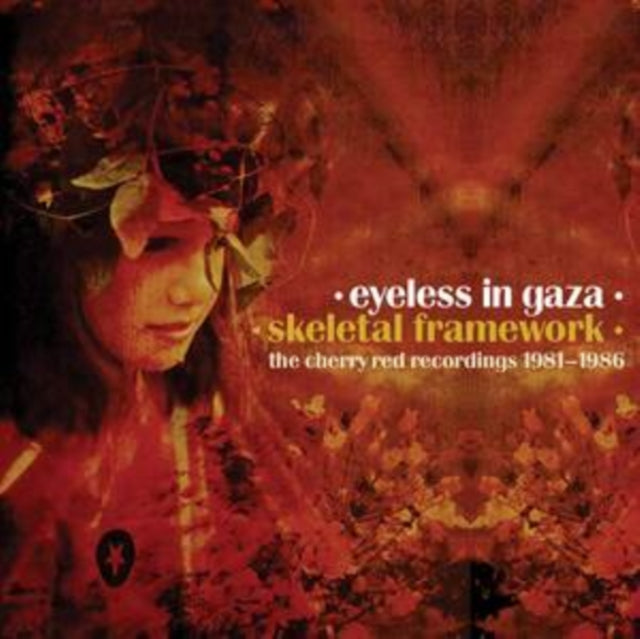 Eyeless in Gaza - Skeletal Framework [CD / Box Set]