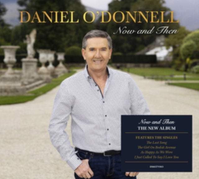 Daniel O'Donnell - Now and Then [CD / Album]