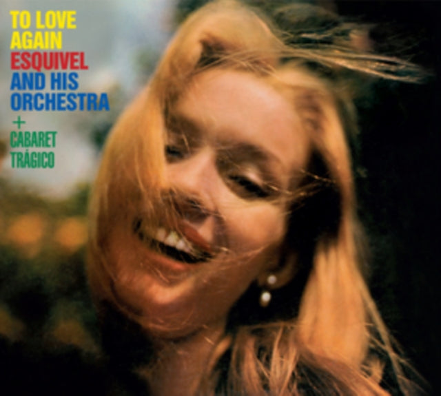 Esquivel and His Orchestra - To Love Again + Cabaret Tragico [CD / Album]