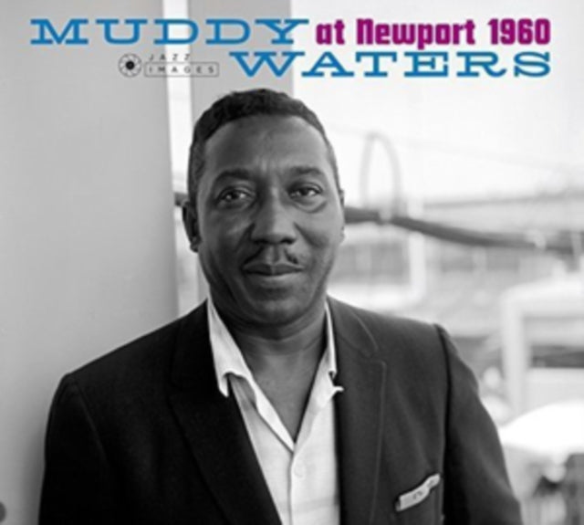 Muddy Waters - At Newport 1960 [CD / Album]