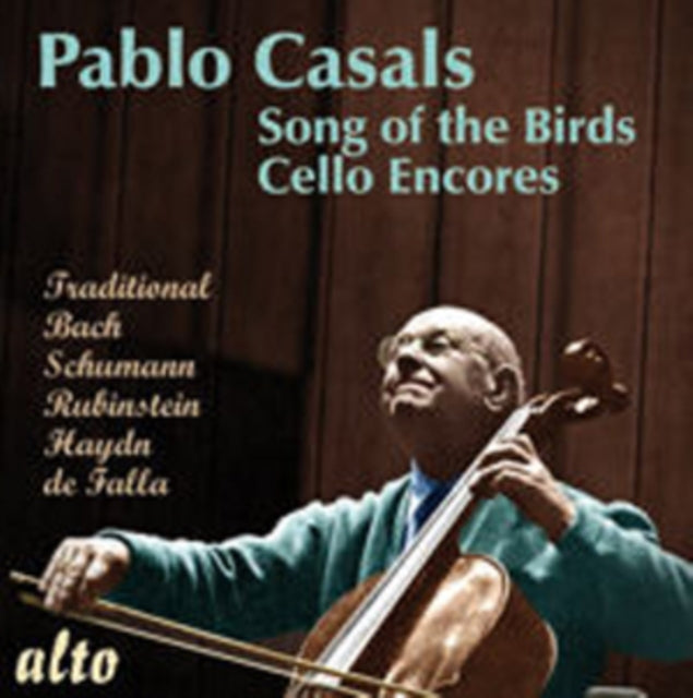 Pablo Casals: Song of the Birds/Cello Encores [CD / Album]