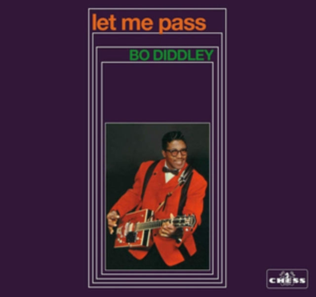 Bo Diddley - Let Me Pass [CD / Album]