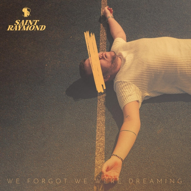 Saint Raymond - We Forgot We Were Dreaming [CD / Album]