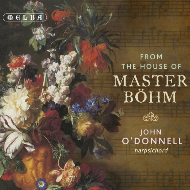From the House of Master Bohm [CD / Album]