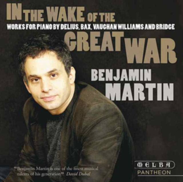 Benjamin Martin: In the Wake of the Great War [CD / Album]