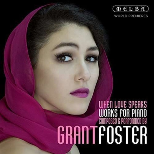 Grant Foster: When Love Speaks [CD / Album]