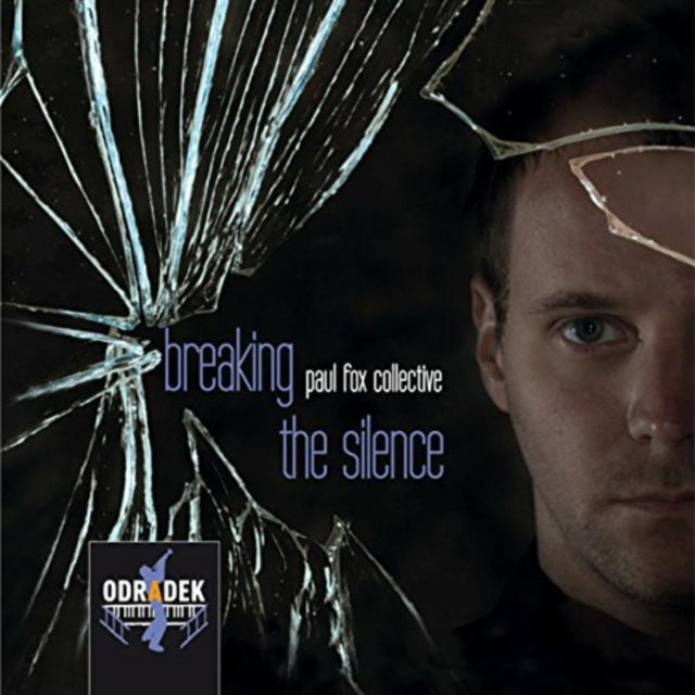 Paul Fox Collective - Breaking the Silence [CD / Album]