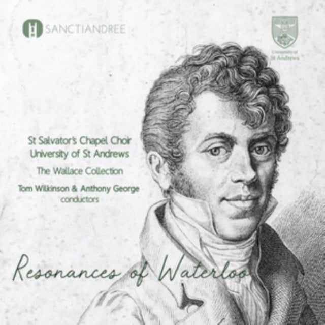 St. Salvator's Chapel Choir: Resonances of Waterloo [CD / Album]