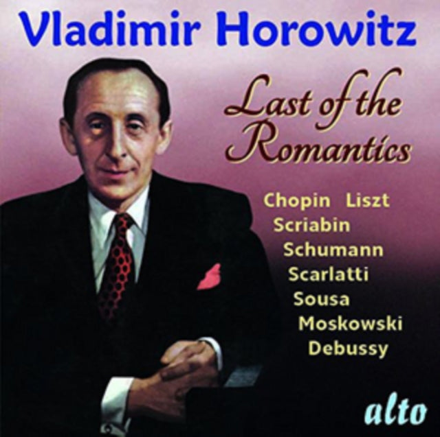 Vladimir Horowitz: Last of the Romantics [CD / Album]