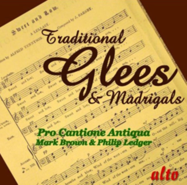 Pro Cantione Antiqua: Traditional Glees and Madrigals [CD / Album]