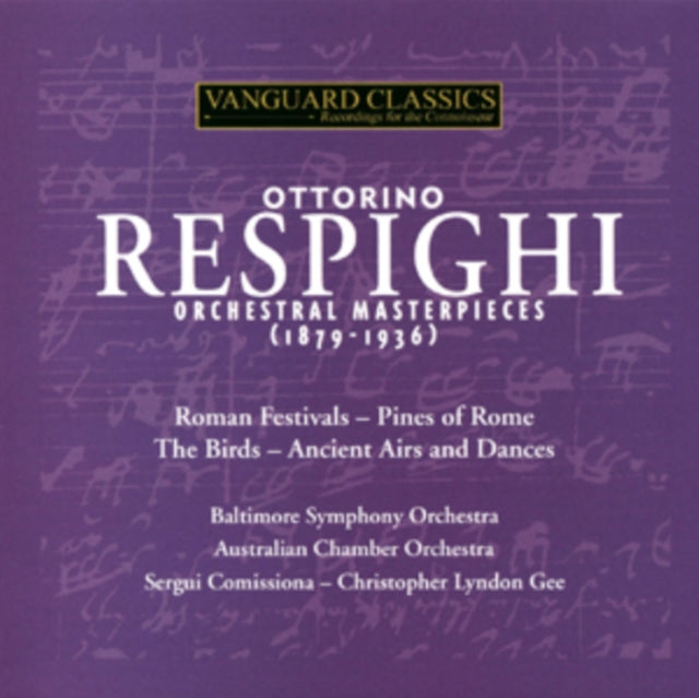Ottorino Respighi: Orchestral Masterpieces [CD / Album]