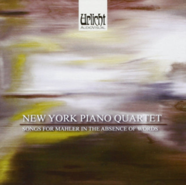 New York Piano Quartet: Songs for Mahler in the Absence of Words [CD / Album]