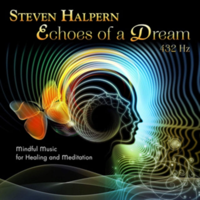 Steven Halpern - Echoes of a Dream 432Hz [CD / Album]