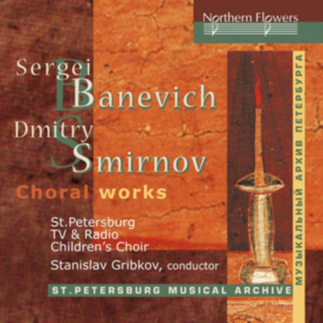 Banevich and Smirnov: Choral Works [CD / Album]