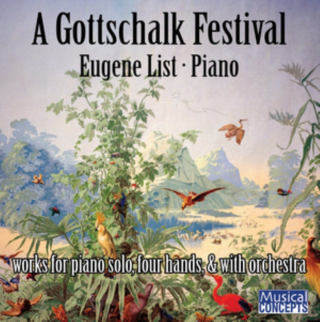 A Gottschalk Festival [CD / Album]