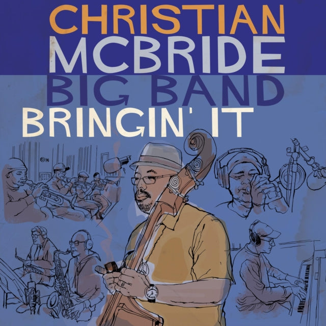 Christian McBride Big Band - Bringin' It [CD / Album]