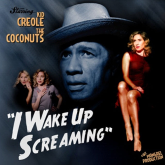 Kid Creole and The Coconuts - I Wake Up Screaming [CD / Album]