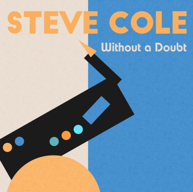 Steve Cole - Without a Doubt [CD / Album]