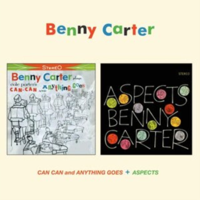Benny Carter - Can Can and Anything Goes + Aspects [CD / Album]