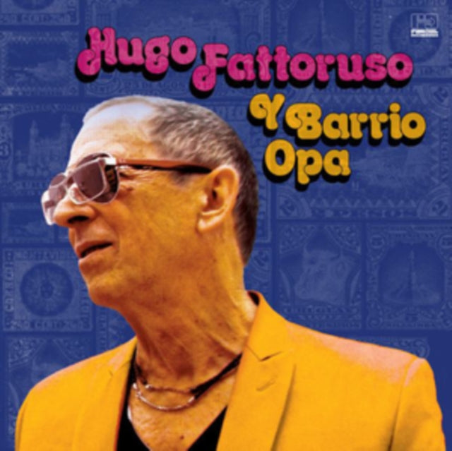 Hugo Fattoruso - Y Barrio Opa [CD / Album]