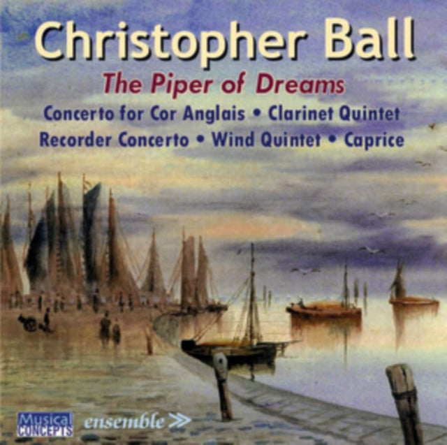 Christopher Ball: The Piper of Dreams [CD / Album]