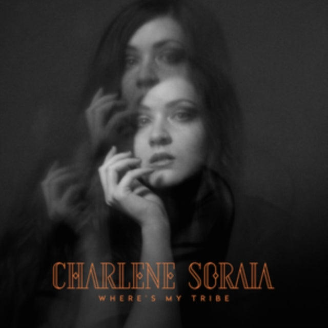 Charlene Soraia - Where's My Tribe [CD / Album]